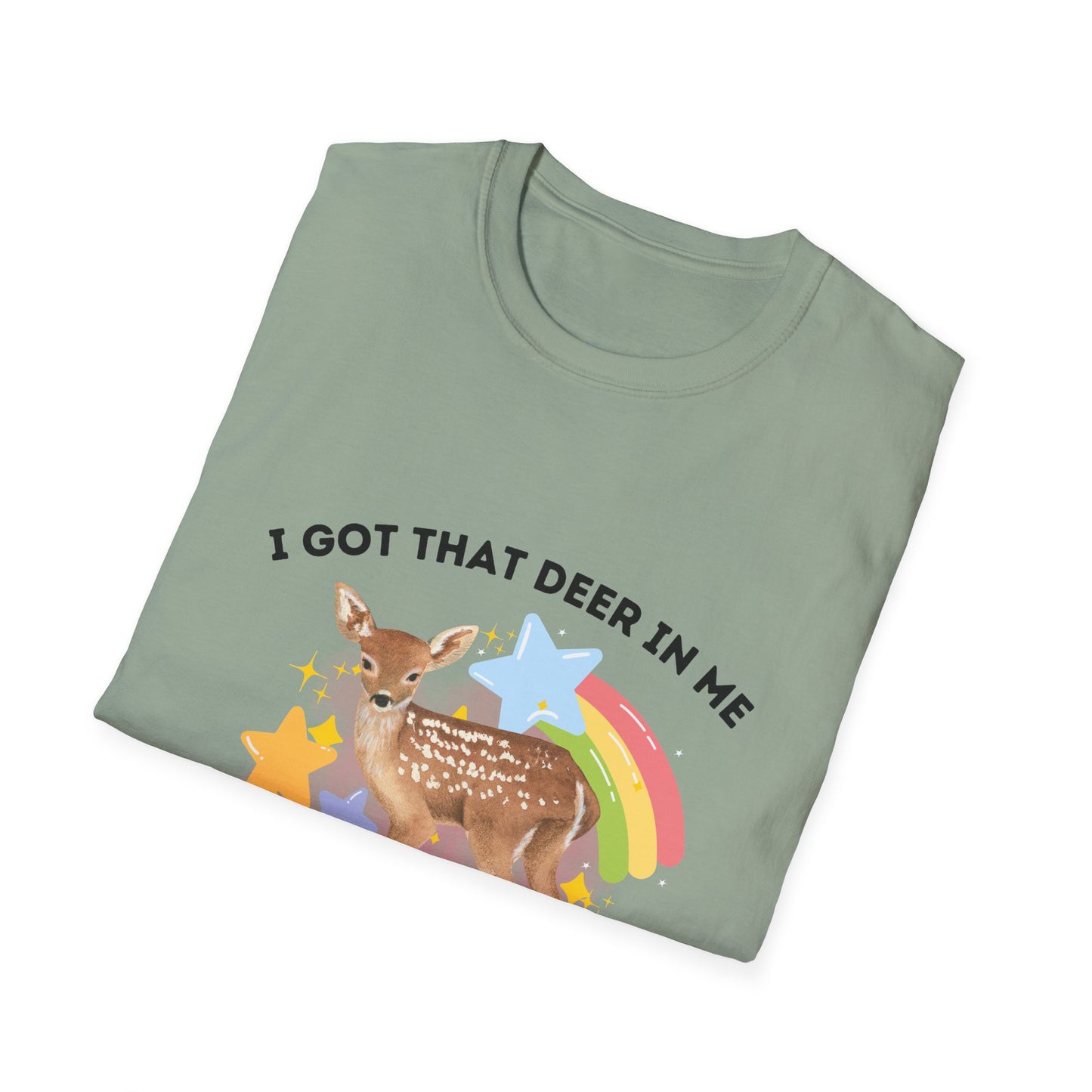 I Got That Deer In Me