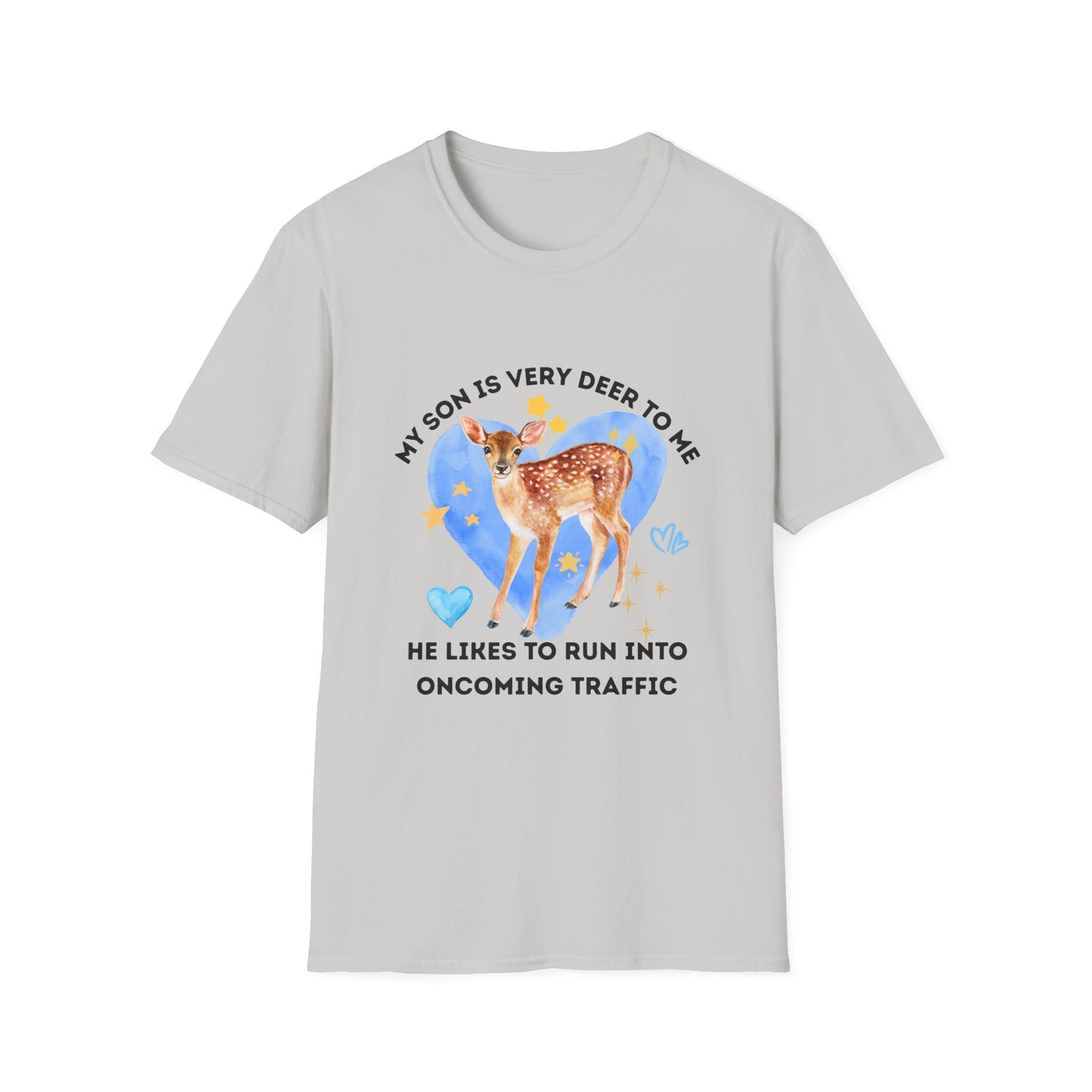 My Son Is Very Deer To Me