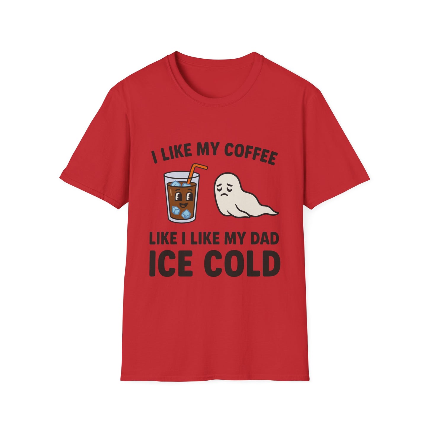 I Like My Coffee Like I Like My Dad