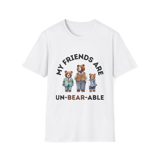 My Friends Are Un-BEAR-able