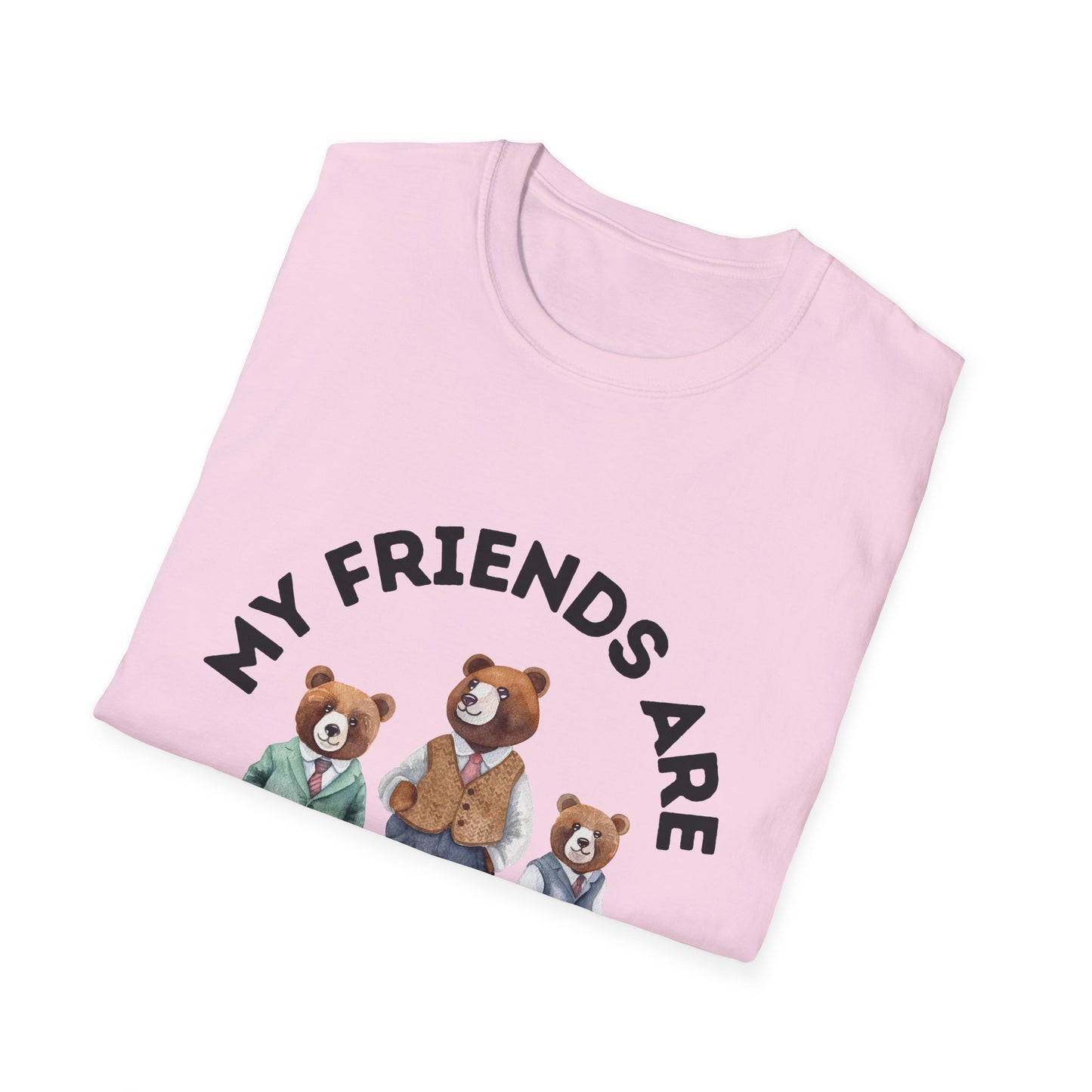 My Friends Are Un-BEAR-able