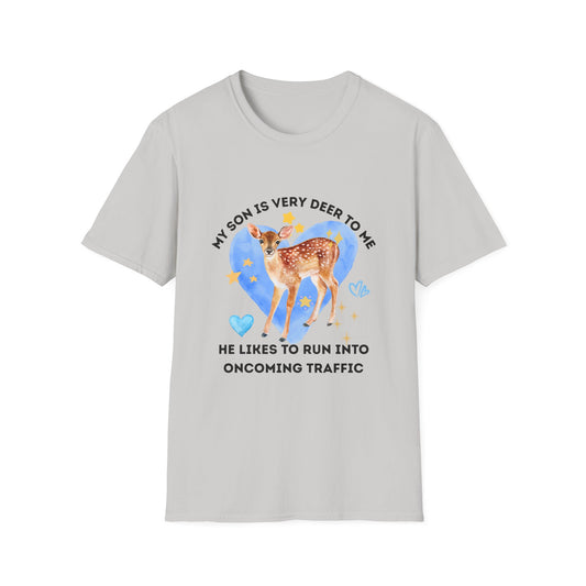 My Son Is Very Deer To Me