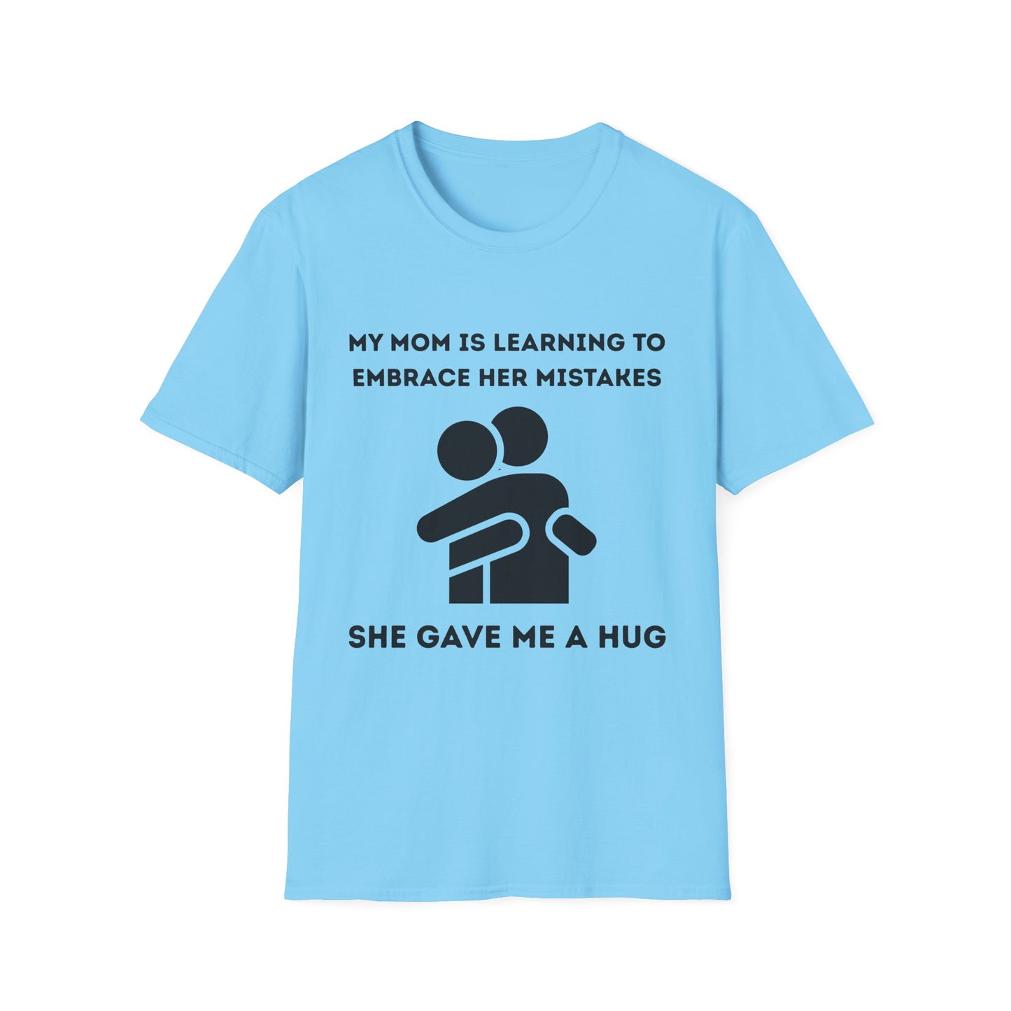 She Gave Me A Hug (Mom)